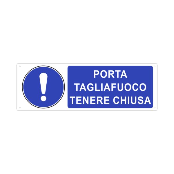 Cartello 'Porta Tagliafuoco Tenere Chiusa' Vsafety: 100x100mm, Plastica Rigida 1mm, Blu, Conforme ISO 7010